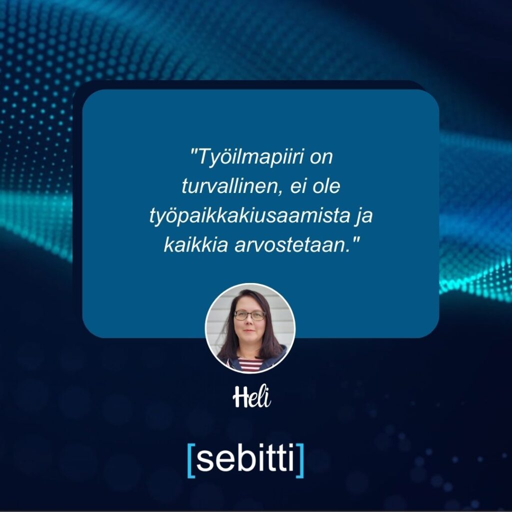 Sebitin työntekijän kommentti Sebitistä.