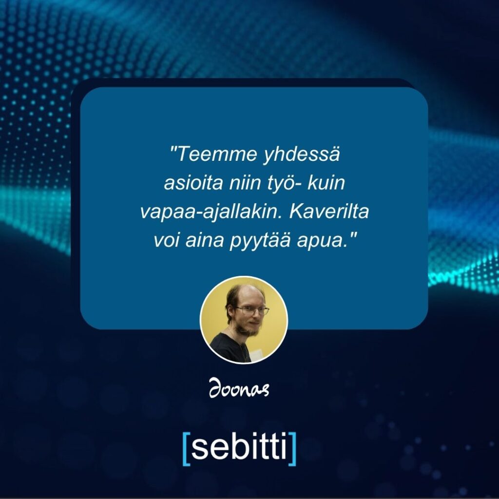 Sebitin työntekijän kommentti Sebitistä.