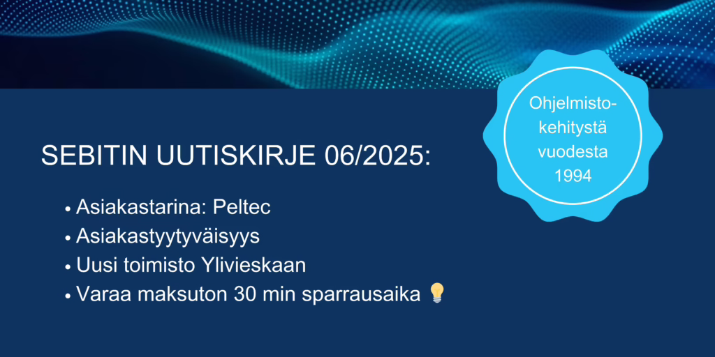 Uutiskirjeen aiheet 06/2025