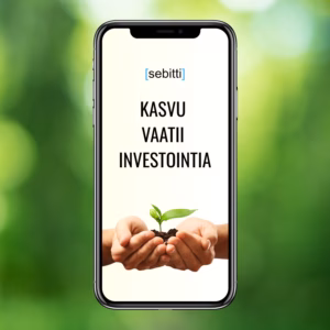 Kasvu vaatii investointia